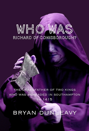 Who Was Richard of Conisborough?