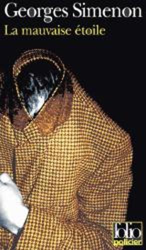 La Mauvaise  etoile: (Folio Policier)