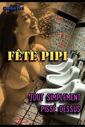 Fête Pipi