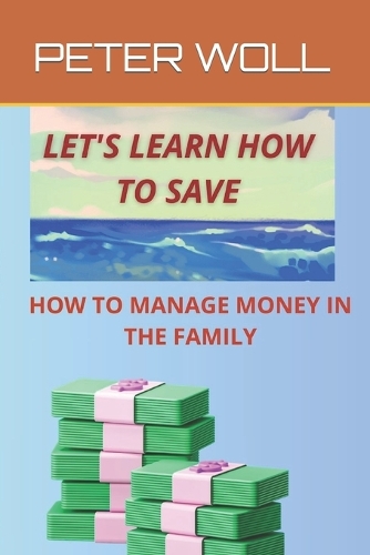 Let's Learn How to Save