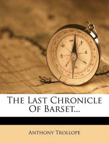 The Last Chronicle of Barset...