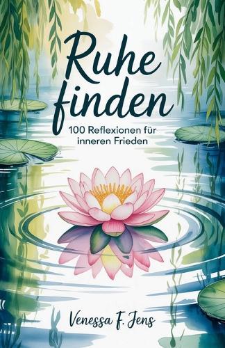 Ruhe Finden