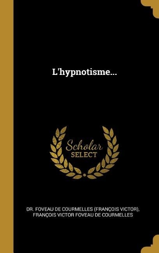 L'hypnotisme...