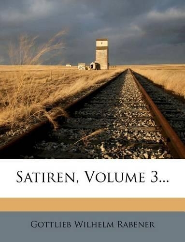 Satiren, Volume 3...