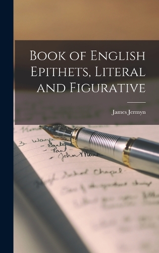 Book of English Epithets, Literal and Figurative