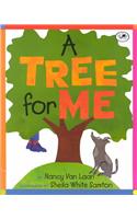 A Tree for Me