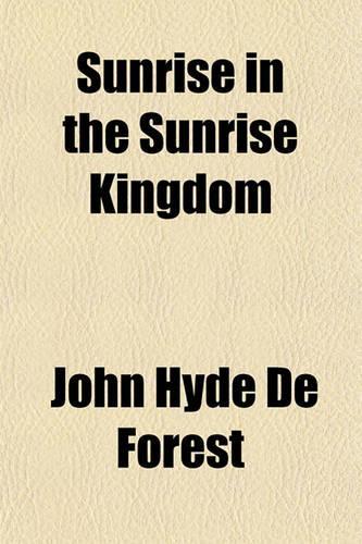 Sunrise in the Sunrise Kingdom Volume 57; V. 975