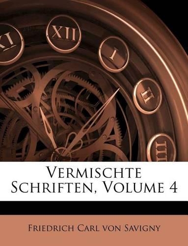 Vermischte Schriften, Volume 4