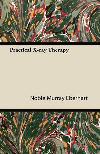 Practical X-ray Therapy