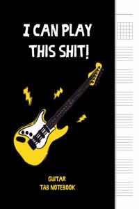 I can play this shit!