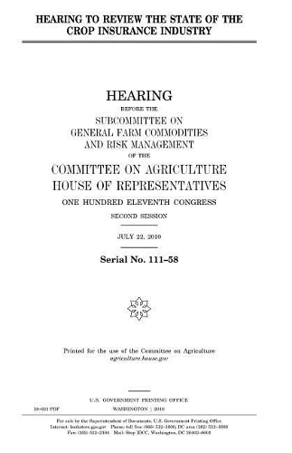 Hearing to Review the State of the Crop Insurance Industry