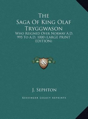 The Saga Of King Olaf Tryggwason