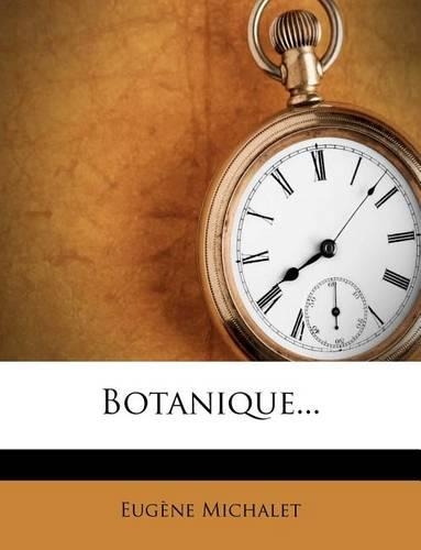 Botanique...