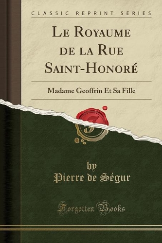 Le Royaume de la Rue Saint-Honoré