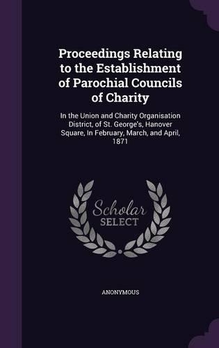 Proceedings Relating to the Establishment of Parochial Councils of Charity