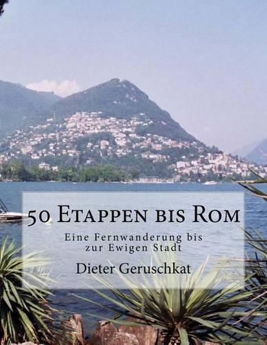 50 Etappen Bis ROM