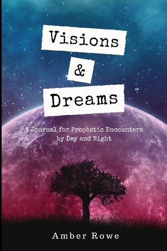 Visions and Dreams (Journal)