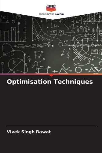 Optimisation Techniques