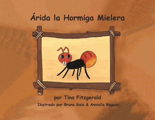 Árida la Hormiga Mielera
