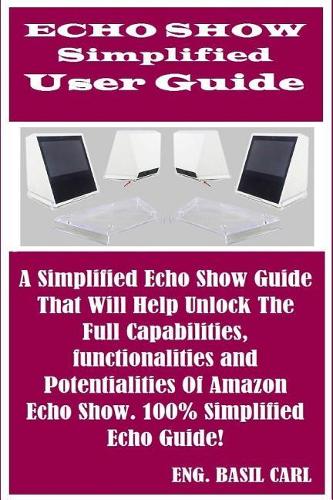 Echo Show Simplified User Guide