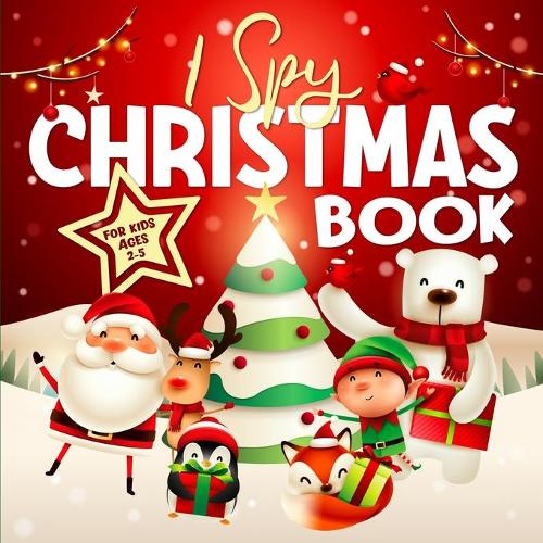 I Spy Christmas Book for Kids Ages 2-5