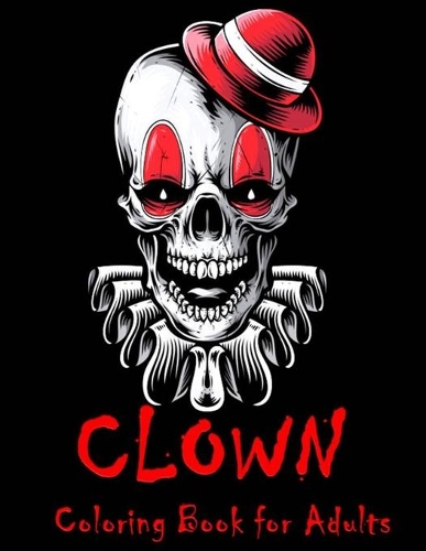 Clown Coloring Book For Adults