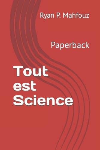 Tout est Science