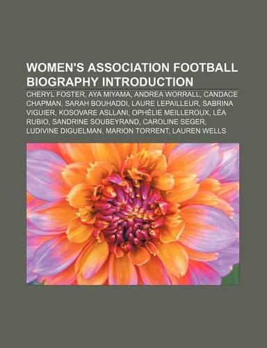 Women's Association Football Biography Introduction