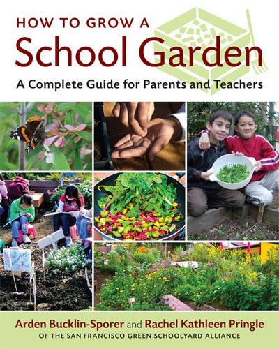 How to Grow a School Garden