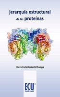 Jerarquia estructural de las proteinas (Spanish Edition)