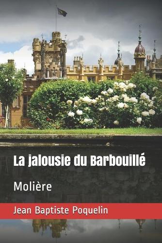 La jalousie du Barbouillé