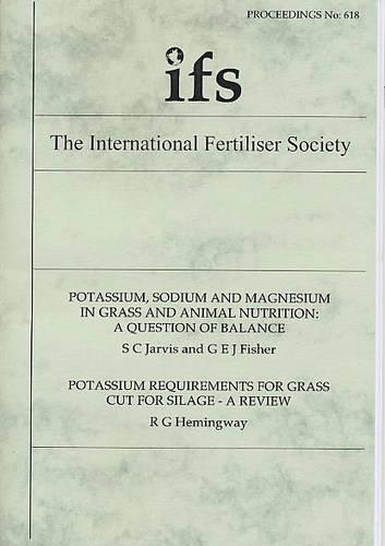 Potassium, Sodium and Magnesium in Grass and Animal Nutrition