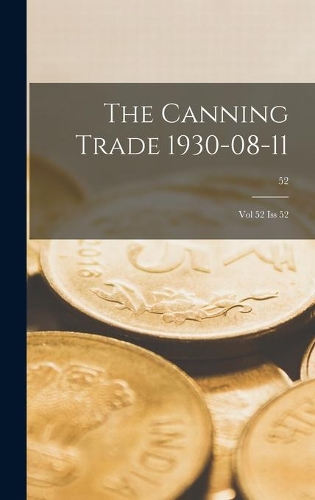 The Canning Trade 1930-08-11