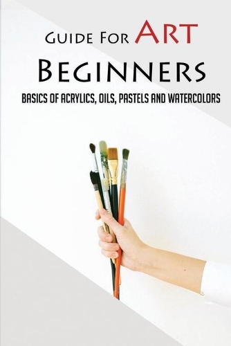 Guide For Art Beginners
