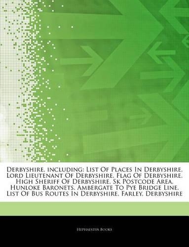 Articles on Derbyshire, Including