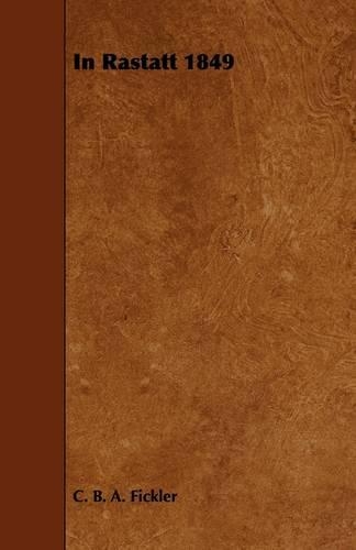In Rastatt 1849: (English)