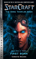 Starcraft: The Dark Templar Saga