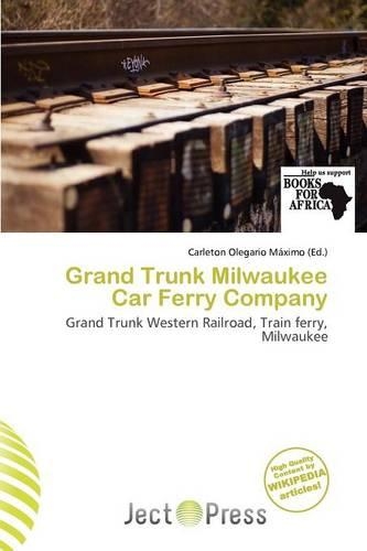 Grand Trunk Milwaukee Car Ferry Company