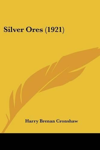 Silver Ores (1921)