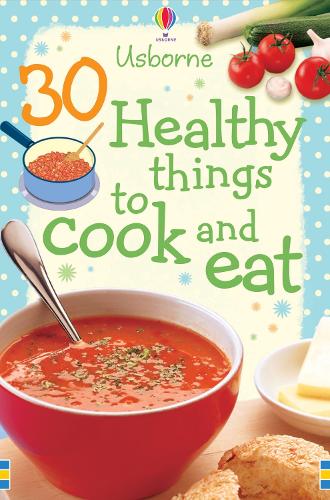 30 Healthy things to Cook and Eat Cards