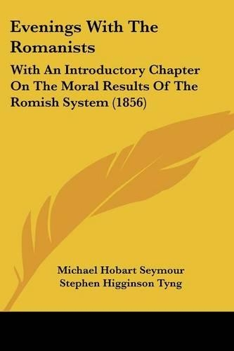 Evenings With The Romanists