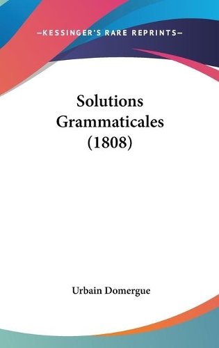 Solutions Grammaticales (1808)