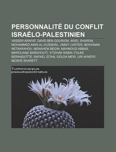 Personnalite Du Conflit Israelo-Palestinien