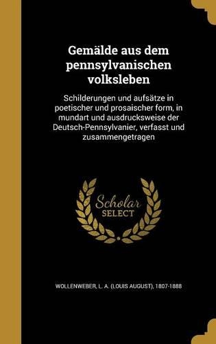 Gemälde aus dem pennsylvanischen volksleben