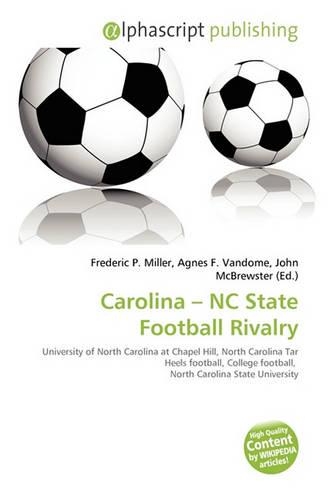 Carolina - NC State Football Rivalry