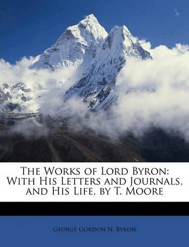 The Works of Lord Byron