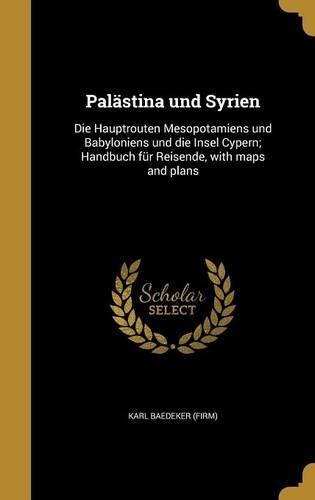 Palästina und Syrien