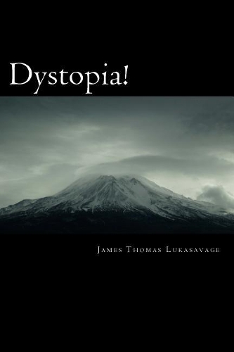 Dystopia!
