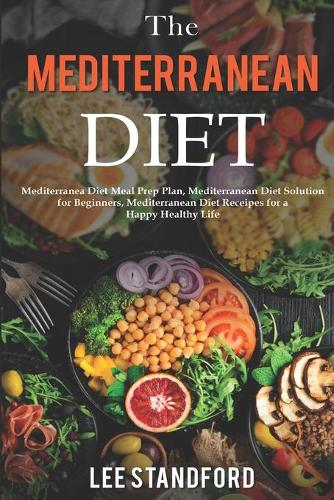 The Mediterranean Diet