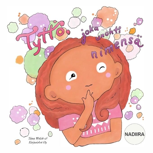 Tyttö, joka unohti nimensä NADIIRA